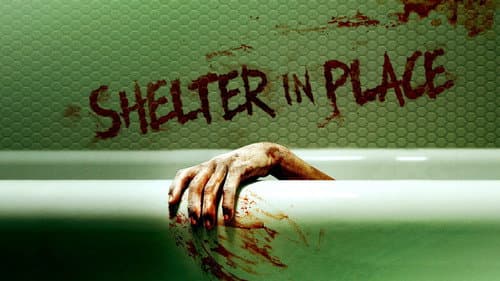Shelter in Place still