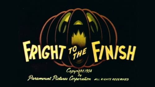 Fright to the Finish still