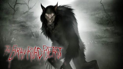 The Bray Road Beast still