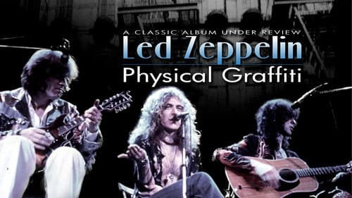 Physical Graffiti: A Classic Album Under Review still