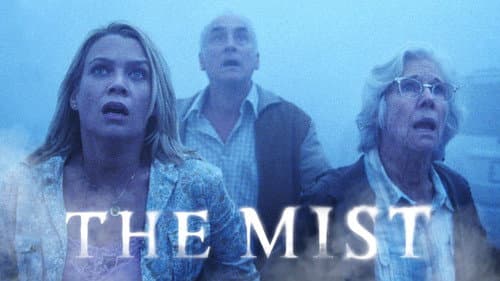 The Mist still