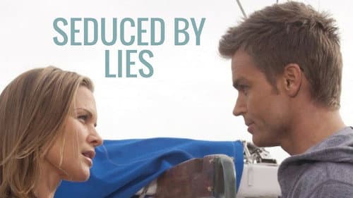 Seduced by Lies still
