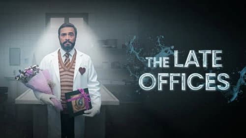 The Late Offices still