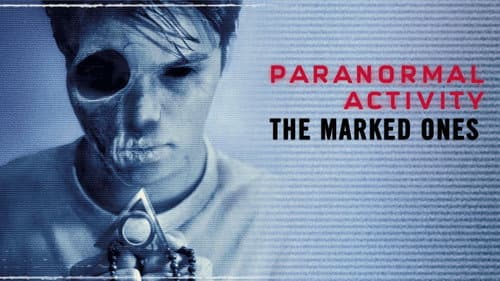 Paranormal Activity: The Marked Ones still