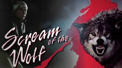 Scream of the Wolf still
