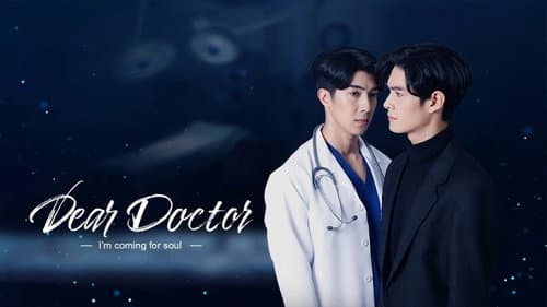 Dear Doctor, I'm Coming For Soul still