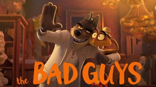 The Bad Guys still