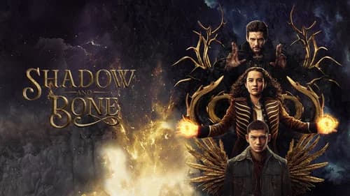 Shadow and Bone still