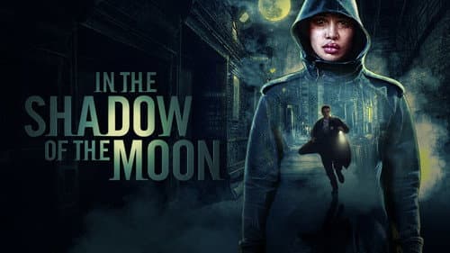 In the Shadow of the Moon still