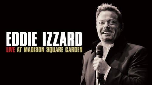 Eddie Izzard: Live at Madison Square Garden still