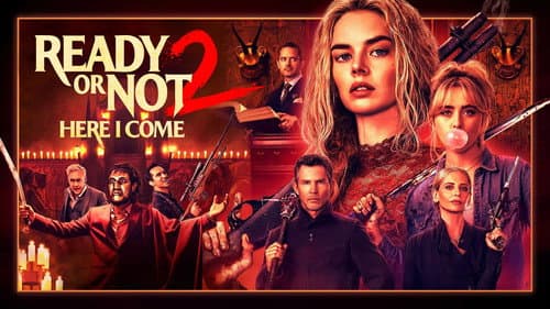 Ready or Not 2: Here I Come still