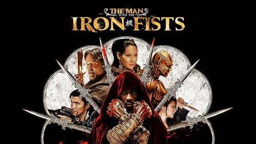 The Man with the Iron Fists still