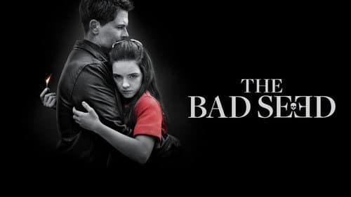 The Bad Seed still