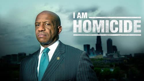 I Am Homicide still