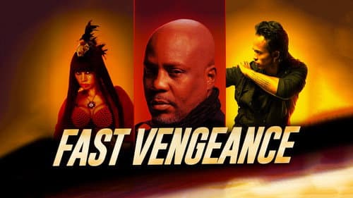 Fast Vengeance still