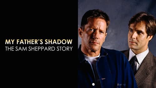 My Father's Shadow: The Sam Sheppard Story still