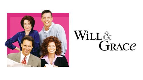 Will & Grace still
