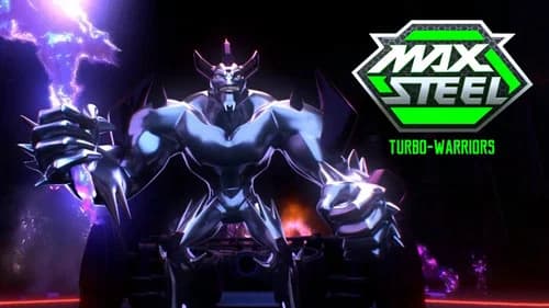 Max Steel: Turbo Warriors still