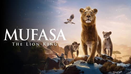 Mufasa: The Lion King still