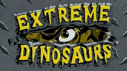 Extreme Dinosaurs still