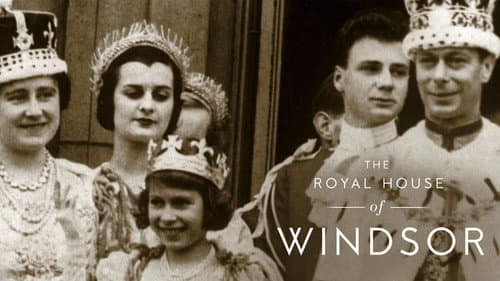 The Royal House of Windsor still