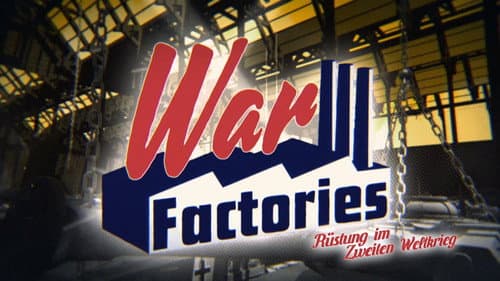 War Factories still