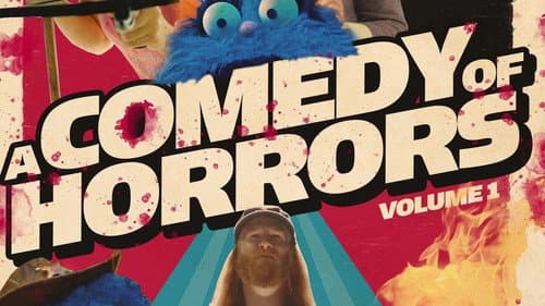A Comedy of Horrors: Volume 1 still