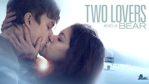 Two Lovers and a Bear still