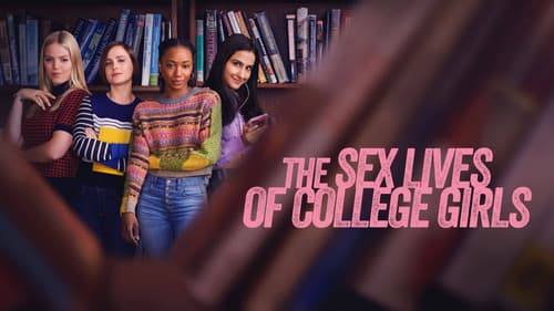 The Sex Lives of College Girls still