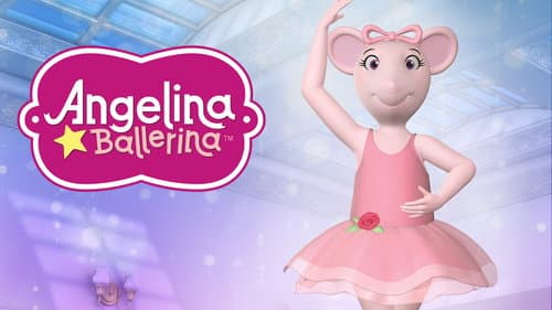 Angelina Ballerina: The Next Steps still