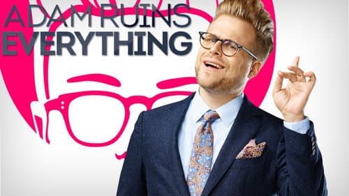 Adam Ruins Everything still