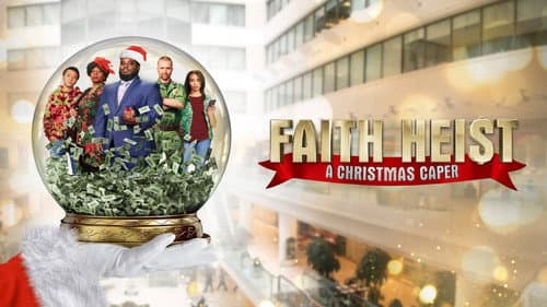 Faith Heist: A Christmas Caper still