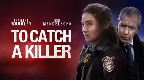To Catch a Killer still