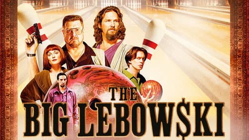 The Big Lebowski still