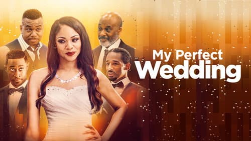 My Perfect Wedding still