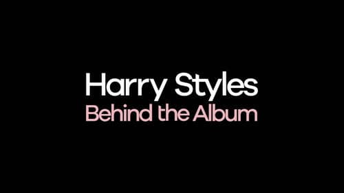 Harry Styles: Behind the Album still