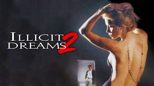 Illicit Dreams 2 still