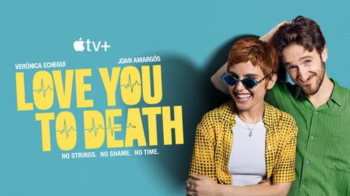 Love You to Death still