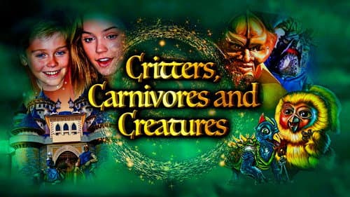 Critters, Carnivores and Creatures still