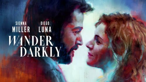 Wander Darkly still