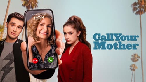 Call Your Mother still
