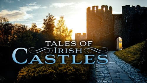 Tales of Irish Castles still