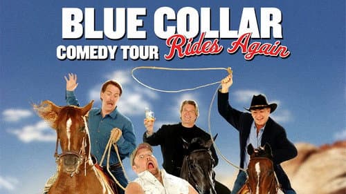 Blue Collar Comedy Tour Rides Again still