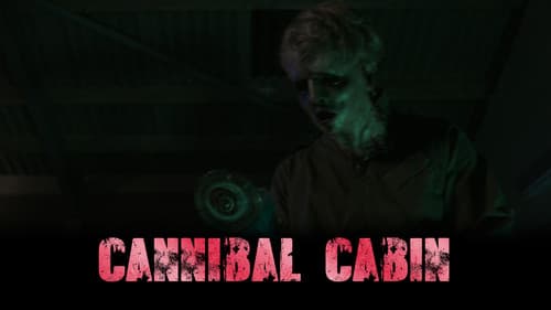 Cannibal Cabin still