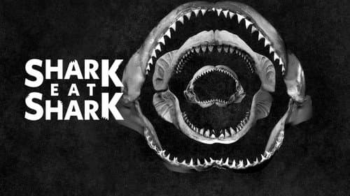 Shark Eat Shark still