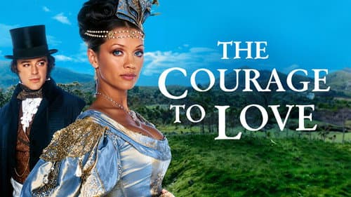 The Courage to Love still