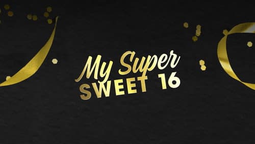 My Super Sweet 16 still