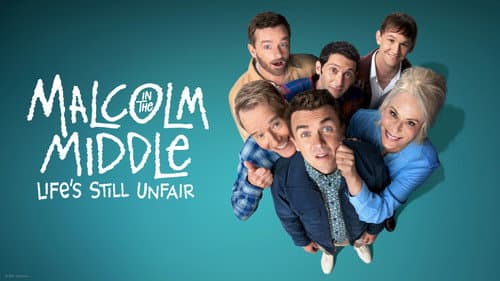 Malcolm in the Middle: Life's Still Unfair still