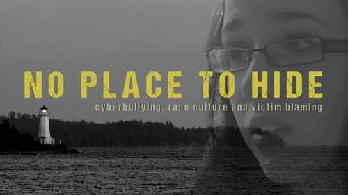 No Place to Hide: The Rehtaeh Parsons Story still