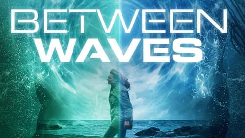 Between Waves still